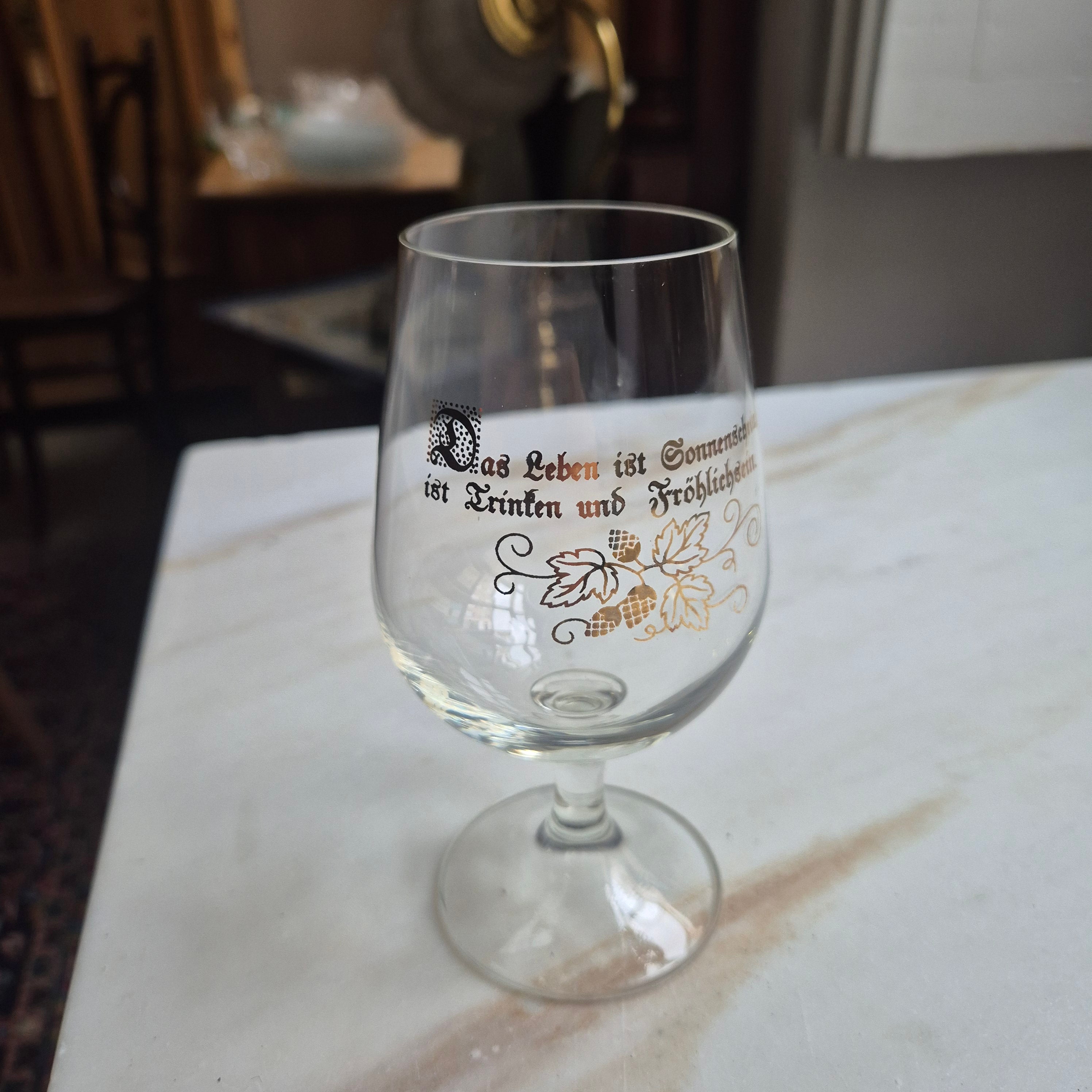 "Das Leben ist Sonnenschein, ist Trinken und Fröhlichsein." Trinkglas - Weinglas - Vintage